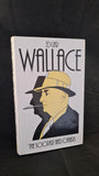 Edgar Wallace - 'The Sooper' and others, J M Dent, 1984