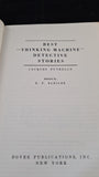 Jacques Futrelle - Best "Thinking Machine" Detective Stories, Dover, 1973, Paperbacks