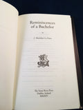 J. S. Le Fanu - Reminiscences of a Bachelor, Swan River Press, 2014, Limited