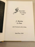 J. Sheridan Le Fanu - Spalatro: Two Italian Tales, Sarob Press 2001, Limited Numbered Edition