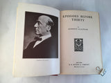 Algernon Blackwood - Episodes Before Thirty, E.P. Dutton & Company New York, Third Printing Aug 1924