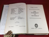 Margery Lawrence, The Tomorrow of Yesterday, Robert Hale, 1966, First Edition.