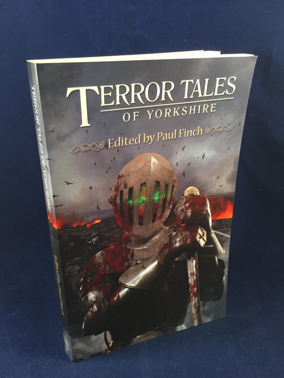 Paul Finch - Terror Tales of Yorkshire, Grey Friar, 2014, 1st Edition, Inscribed, Signed
