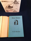 R H Malden -Nine Ghosts x 2, Edward Arnold, 1943, 1st Edition, Presentation Copies, Limited