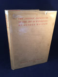 Arthur Machen - The London Adventures Or The Art Of Wandering, Martin Secker, 1924, 1st Edition