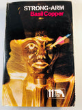 Basil Copper - Strong-Arm (11), Robert Hale 1972, 1st Edition, Inscribed