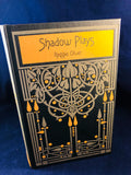 Reggie Oliver - Shadow Plays, Egaeus Press 2012, 1st Edition, Signed by Reggie Oliver