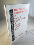Thomas Ligotti - (soft cover)The Agonizing Resurrection of Victor Frankenstein & Other Gothic Tales, Silver Salamander Press 1994, Signed