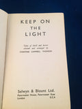 Christine Campbell Thomson - Keep on the Light, Selwyn & Blount,Not At Night Book 9
