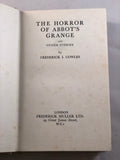 Frederick Cowles - The Horror of Abbot’s Grange and Other Stories, Muller 1936, 1st Edition with Original Dust Jacket