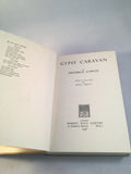 Frederick Cowles - Gypsy Caravan, Robert Hale 1948, 1st Edition.