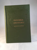 Algernon Blackwood - Incredible Adventures, Macmillan & Co 1914, 1st Edition