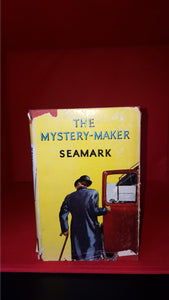 Seamark - The Mystery-Maker, Yellow Jacket, Hodder & Stoughton, 1951