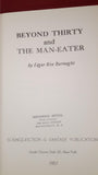 Edgar Rice Burroughs - Beyond Thirty and The Man-Eater, 1957, First Edition, Limited