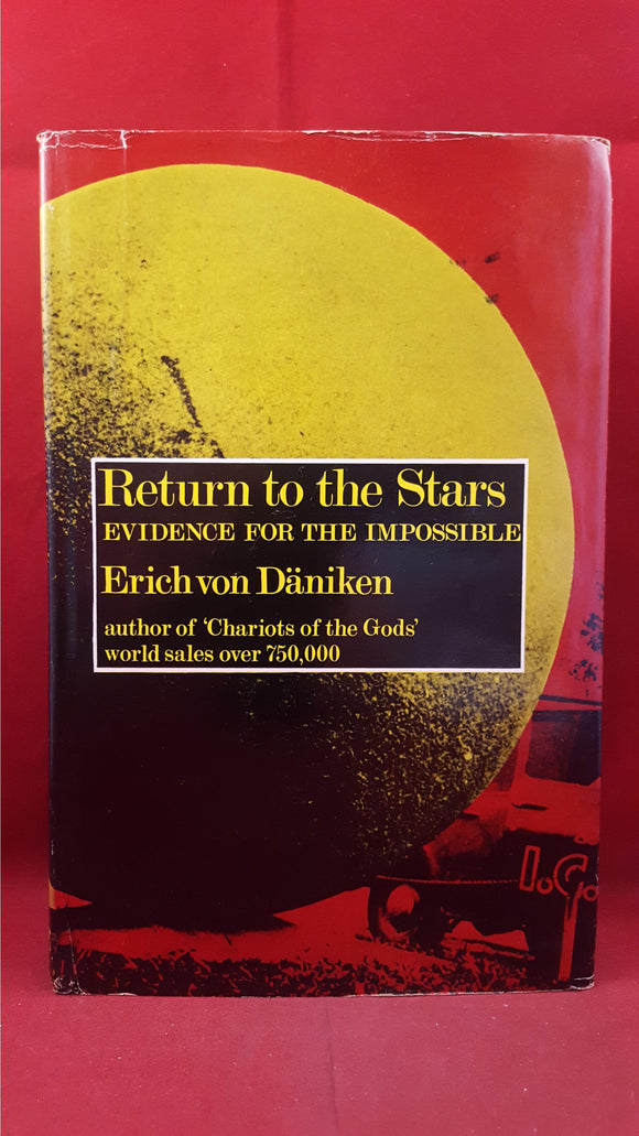 Erich Von Daniken - Return To The Stars Evidence For The Impossible, Souvenir Press, 1970