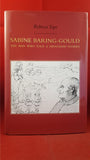 Sabine Baring-Gould-The Man Who Told A Thousand Stories, Rebecca Tope, 2017, Signed, Limited