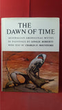 Charles P Mountford - The Dawn Of Time, Rigby Limited, 1971