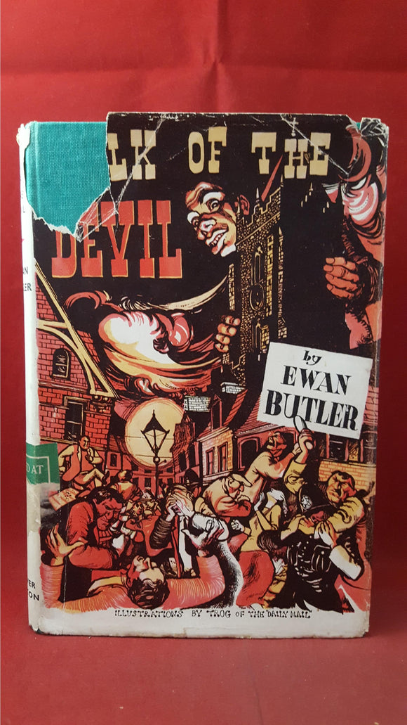 Ewan Butler - Talk Of The Devil, Oliver Moxon, 1948, First Edition