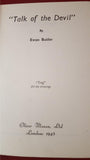 Ewan Butler - Talk Of The Devil, Oliver Moxon, 1948, First Edition