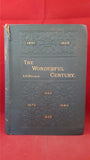 Alfred Russel Wallace - The Wonderful Century, Swan Sonnenschein, 1903, New Edition