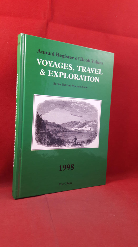 Michael Cole-Annual Register of Book Values, Voyages, Travel & Exploration, Clique, 1998