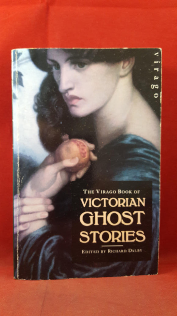 Richard Dalby - Victorian Ghost Stories, Virago Press, 1992