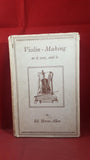 Ed Heron-Allen - Violin-Making As It Was and Is, Ward Lock & Co, no date, Signed