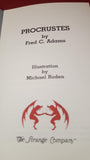 Fred C Adams - Procrustes, The Strange Company, 1985, Limited