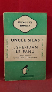 J Sheridan Le Fanu - Uncle Silas, Penguin Books, 1947, Paperbacks