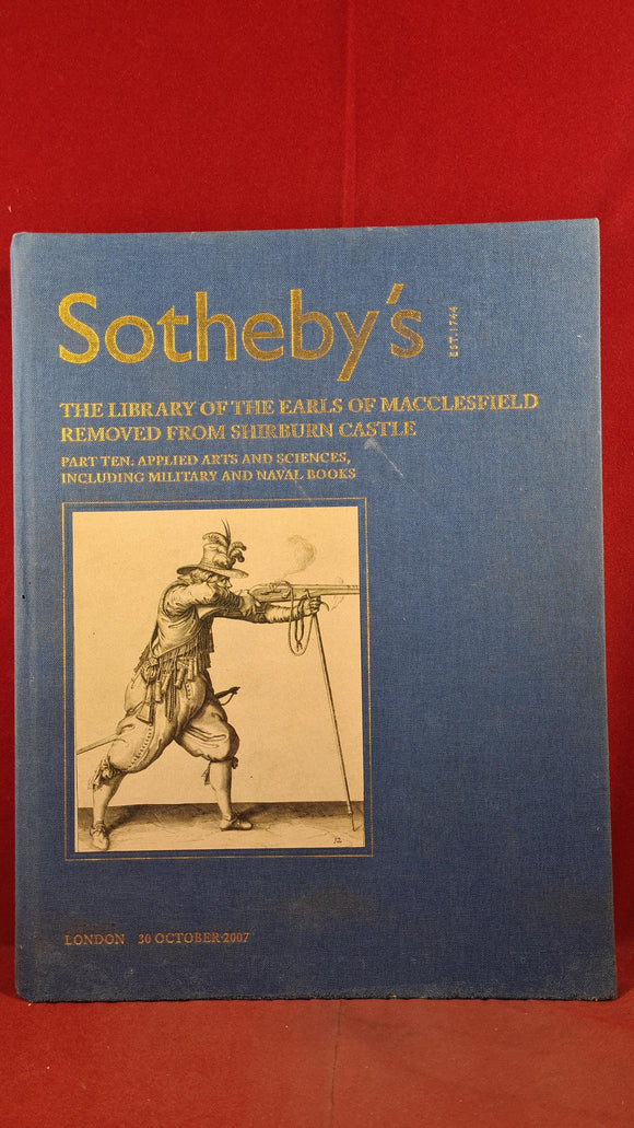 Sotheby's - The Library of the Earls of Macclesfield, Part 10, Applied Arts & Sciences, 2007