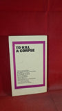 Eugene Ascher - To Kill A Corpse, Consul Books, 1965, Paperbacks