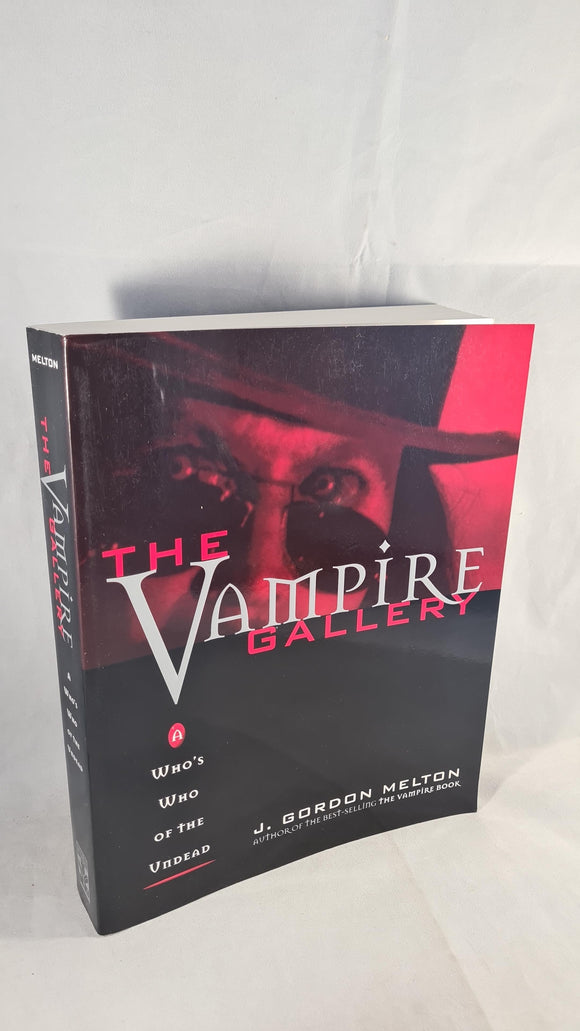 J Gordon Melton - The Vampire Gallery, Visible Ink, 1998