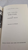 Geoffrey Trease - The Young Writer, Thomas Nelson, 1961