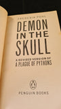 Frederik Pohl - Demon in the Skull, Penguin Books, 1985, Paperbacks
