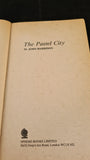 M John Harrison - The Pastel City, Sphere Books, 1978, Paperbacks