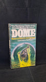 Lawrence Huff - Dome, New English, 1980, Paperbacks