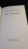 Margaret Mahy - The Tricksters, J M Dent, 1986, First Edition