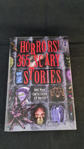Robert Weinberg, Martin H Greenberg- Horrors! 365 Scary Stories, Barnes & Noble, 1998
