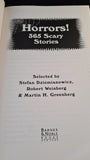 Robert Weinberg, Martin H Greenberg- Horrors! 365 Scary Stories, Barnes & Noble, 1998