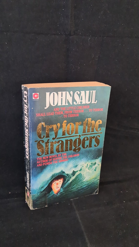 John Saul - Cry for the Strangers, Coronet Books, 1986, Paperbacks