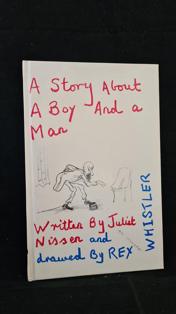 Juliet Nissen & Rex Whistler - A Story About A Boy And a Man, Solitaire Books, 1984