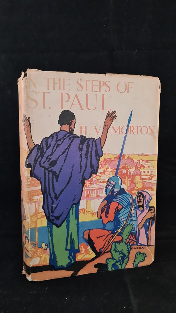 H V Morton - In The Steps of St. Paul, Rich & Cowan, 1936