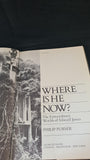 Philip Purser - Where Is He Now? Quartet Books, 1978