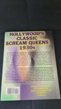 Hollywood's Classic Scream Queens 1930s, Midnight Marquee, 2000, Paperbacks