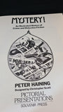 Peter Haining - Mystery! An Illustrated History of Crime & Detective Fiction, Souvenir, 1977
