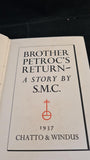 Sister Mary Catherine - Brother Petroc's Return, Chatto & Windus, 1937