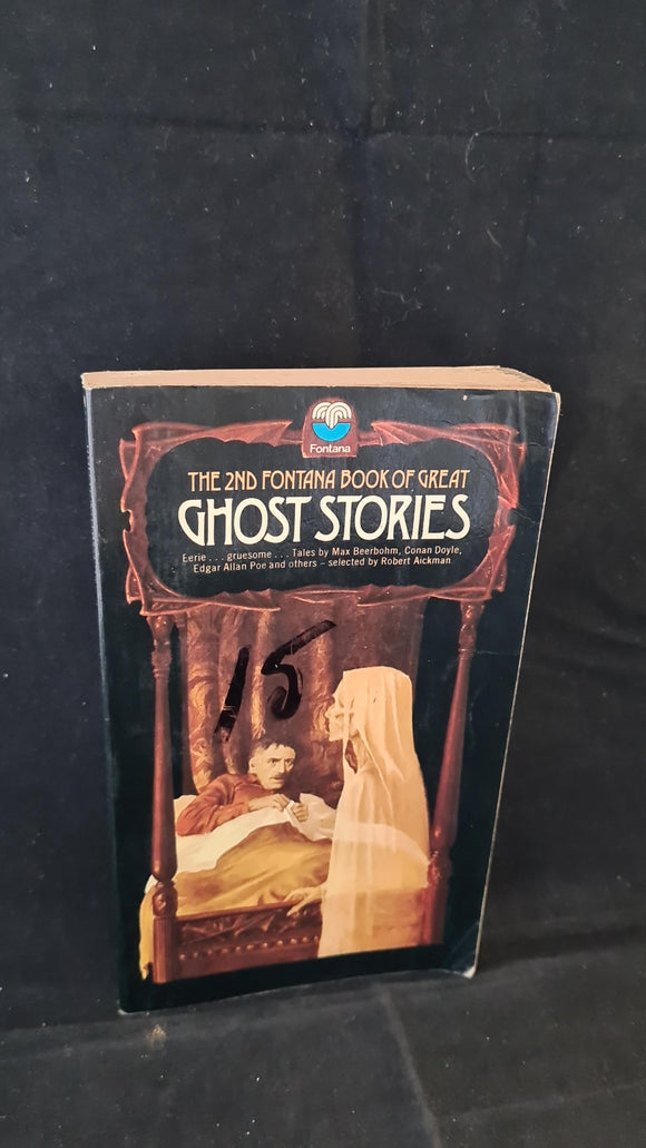Robert Aickman - The 2nd Fontana Book of Great Ghost Stories, 1973, Paperbacks