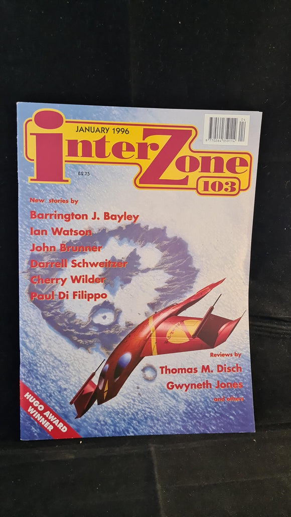 David Pringle - Interzone, Number 103 January 1996