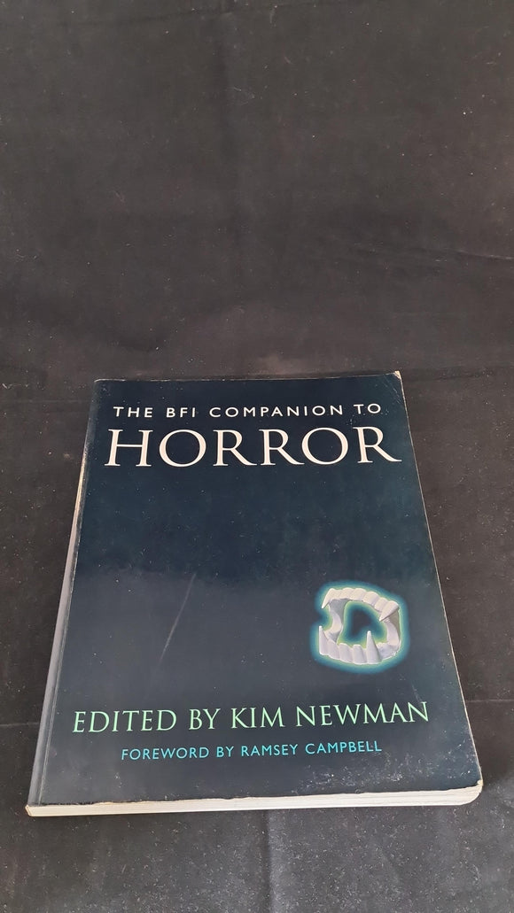 Kim Newman - The BFI Companion To Horror, Cassell, 1996