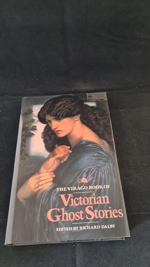 Richard Dalby - The Virago Book of Victorian Ghost Stories, 1988, First Edition